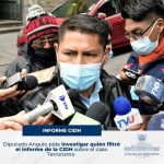 Diputado Angulo pide investigar la filtración del informe de la CIDH sobre el caso Terrorismo en Bolivia